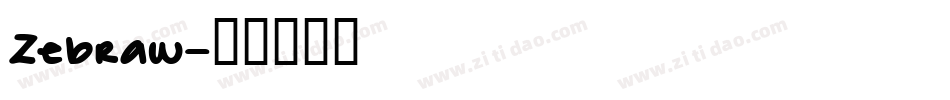 Zebraw字体转换