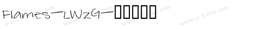 Flames-LWzG字体转换