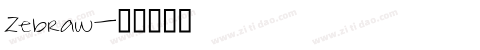Zebraw字体转换
