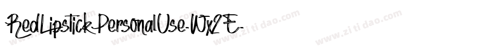 RedLipstickPersonalUse-Wx2E字体转换 RedLipstickPersonalUse-Wx2E字体转换