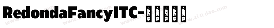 RedondaFancyITC字体转换