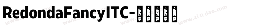 RedondaFancyITC字体转换