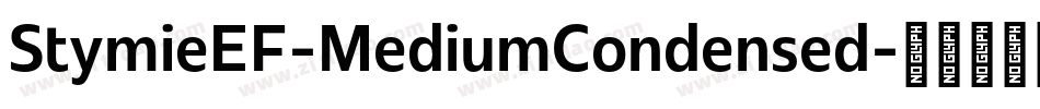 StymieEF-MediumCondensed字体转换