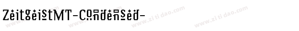 ZeitgeistMT-Condensed字体转换
