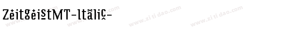 ZeitgeistMT-Italic字体转换
