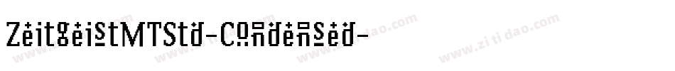 ZeitgeistMTStd-Condensed字体转换
