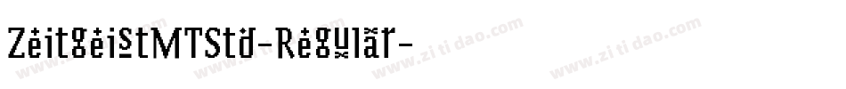 ZeitgeistMTStd-Regular字体转换