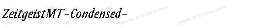 ZeitgeistMT-Condensed字体转换