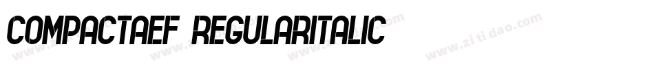 CompactaEF-RegularItalic字体转换