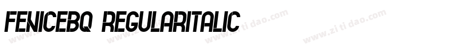 FeniceBQ-RegularItalic字体转换