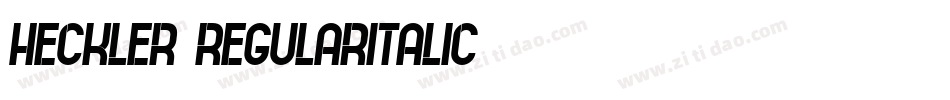 Heckler-RegularItalic字体转换