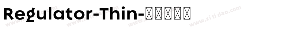 Regulator-Thin字体转换