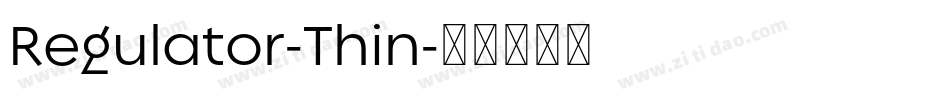 Regulator-Thin字体转换