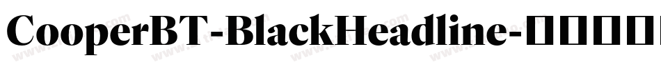 CooperBT-BlackHeadline字体转换