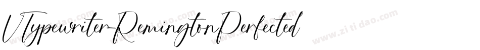 VTypewriter-RemingtonPerfected字体转换