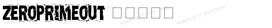 zeroprimeout字体转换