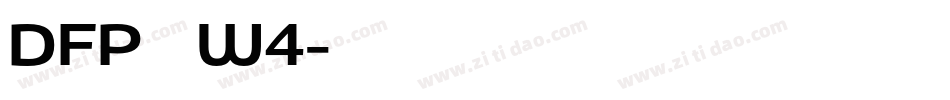 DFP康印体W4字体转换
