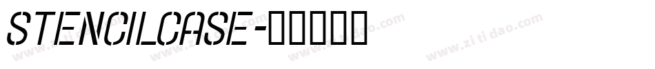 Stencilcase字体转换