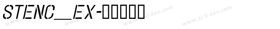 stenc_ex字体转换