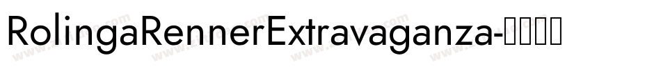 RolingaRennerExtravaganza字体转换