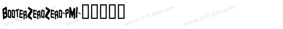 BooterZeroZero-pM1字体转换