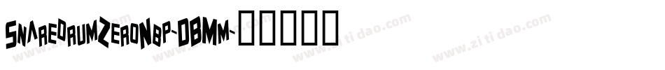 SnaredrumZeroNbp-DBMm字体转换