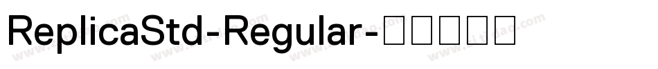 ReplicaStd-Regular字体转换