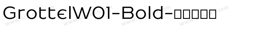 GrottelW01-Bold字体转换