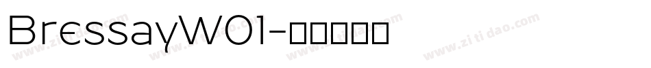 BressayW01字体转换