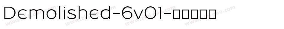 Demolished-6v01字体转换