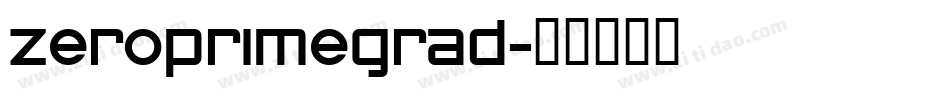 zeroprimegrad字体转换