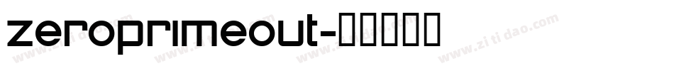 zeroprimeout字体转换
