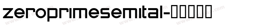 zeroprimesemital字体转换