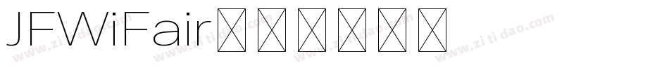 JFWiFair字体转换