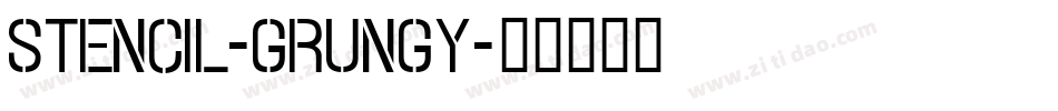 Stencil-grungy字体转换
