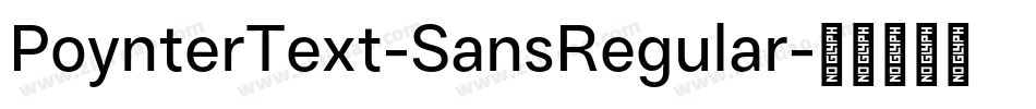PoynterText-SansRegular字体转换