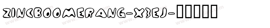 ZincBoomerang-x3Ej字体转换