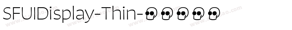 SFUIDisplay-Thin字体转换