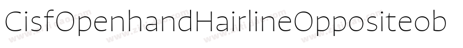 CisfOpenhandHairlineOppositeoblique-YBXO字体转换