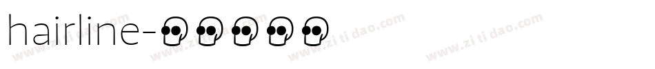 hairline字体转换
