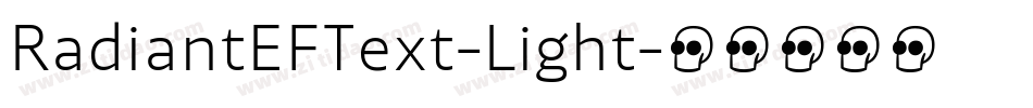 RadiantEFText-Light字体转换