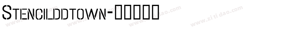 Stencilddtown字体转换