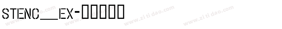 stenc_ex字体转换