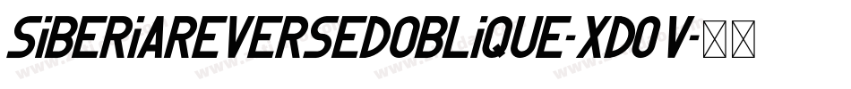 SiberiaReversedOblique-xd0V字体转换