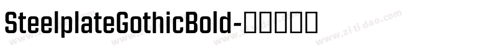 SteelplateGothicBold字体转换