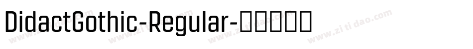 DidactGothic-Regular字体转换