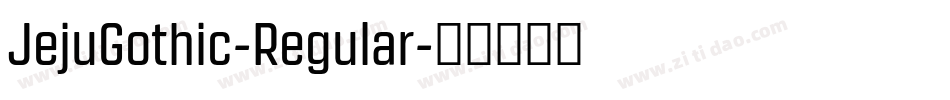 JejuGothic-Regular字体转换