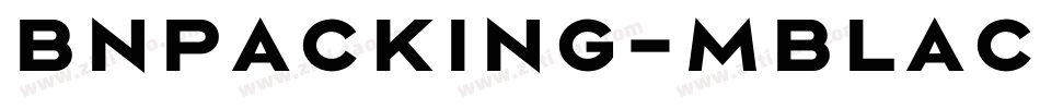 Bnpacking-MBlack字体转换