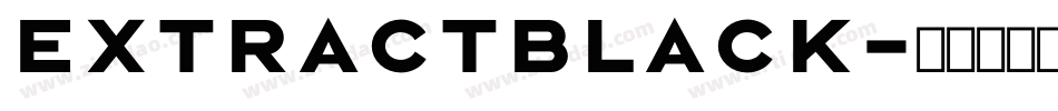 ExtractBlack字体转换