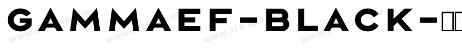 GammaEF-Black字体转换